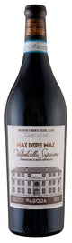 Valpolicella Ripasso Superiore 'Mai dire Mai' 2013